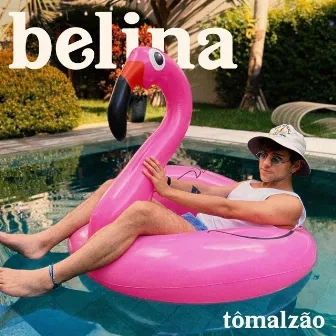 tômalzão by belina