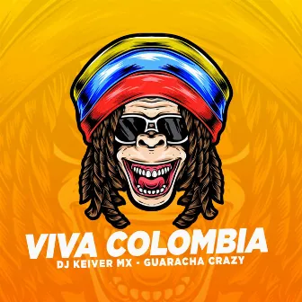 VIVA COLOMBIA by Guaracha Crazy