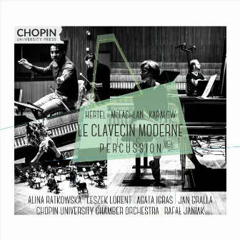 Le Clavecin Moderne plus Percussion vol. 1 by Alina Ratkowska