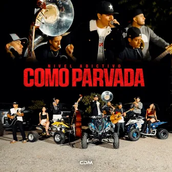 Como Parvada by COMPA DANNY