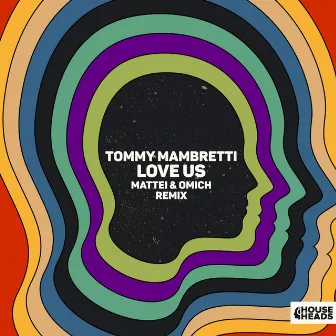 Love Us (Mattei & Omich Remix) by Tommy Mambretti