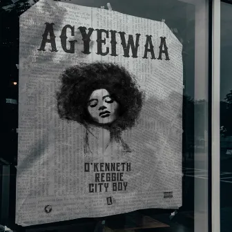 AGYEIWAA by O'Kenneth