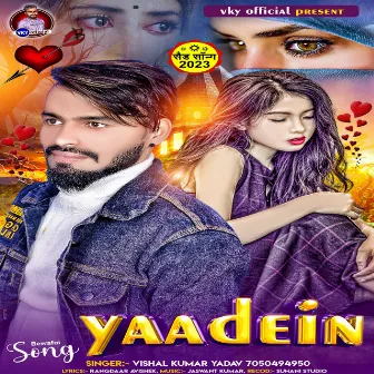 Yaadein by Vishal Kumar Yadav