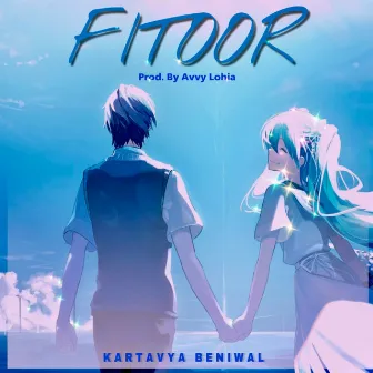 Fitoor by KARTAVYA