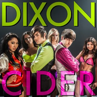 Dixon Cider by Smosh