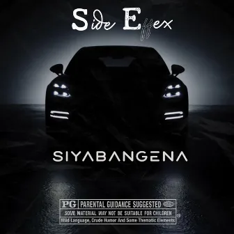 Siyabangena by Side Effex