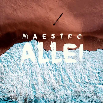 Allei by Maestro