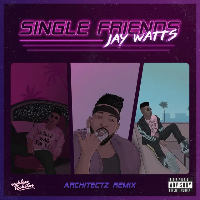 Single Friends (Architectz Remix)