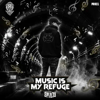 Music Is My Refuge by Spiady