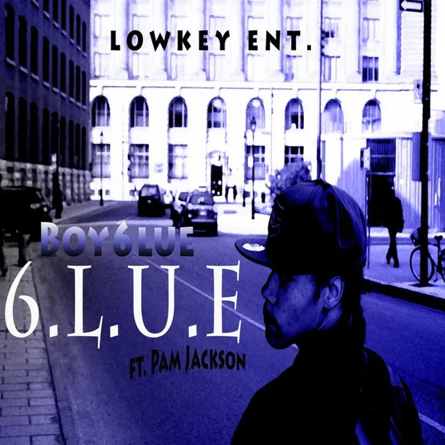 6.L.U.E (feat. Pam Jackson)