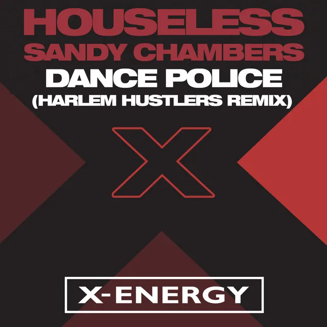 Dance Police (Harlem Hustlers Remix)