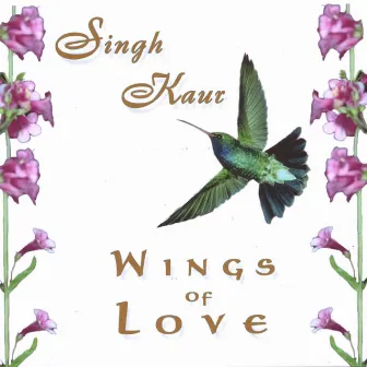 Wings of Love by Singh Kaur