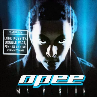 Ma vision by Opee