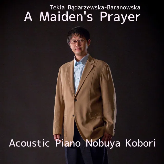 A Maiden's Prayer (Acoustic Piano Version)