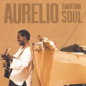 Garifuna Soul by Aurelio