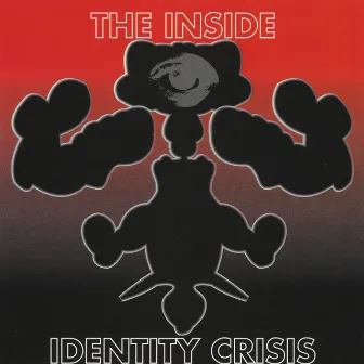 Identity Crisis by The Inside