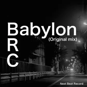 Babylon (Original mix) by BRC