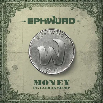 Money by Ephwurd