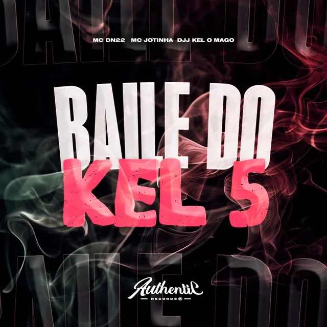 Baile do Kel 5