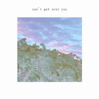 can't get over you by Static