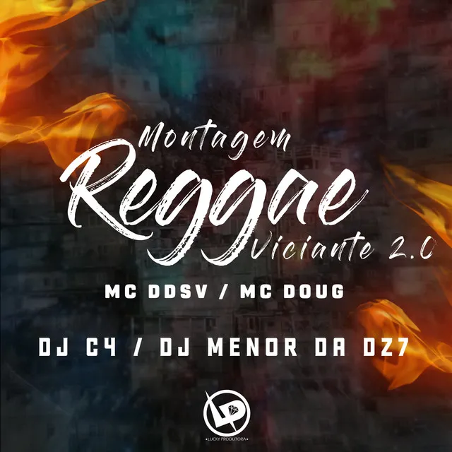 Montagem - Reggae Viciante 2.0