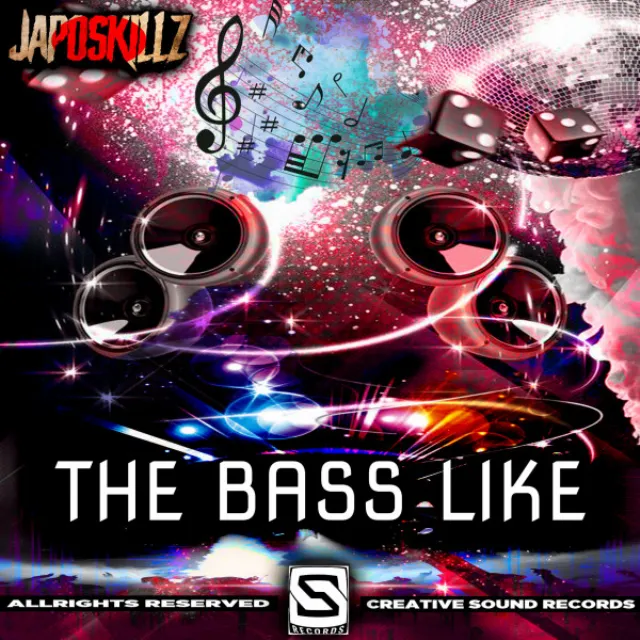 The Bass Like