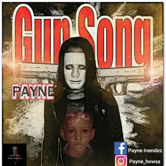 Gun Song by Payne