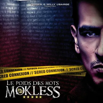 Le Poids des Mots by Mokless