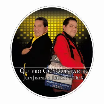 Quiero Conquistarte by Juan Jimenez