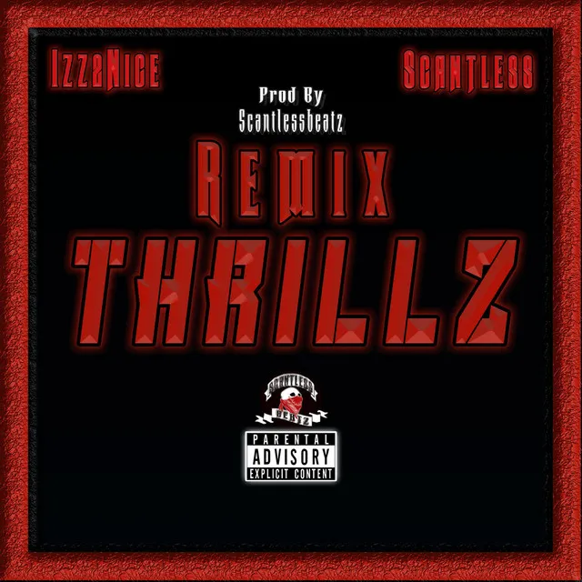 THRILLZ - REMIX