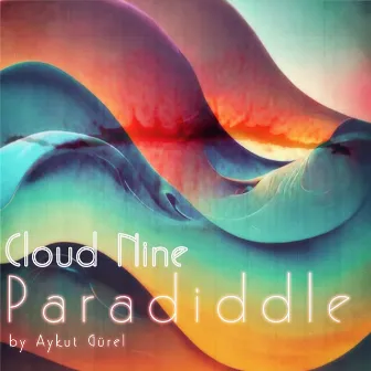 Paradiddle Cloud Nine by Aykut Gürel