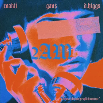 2AM by D.Higgs