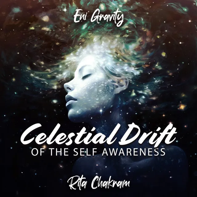 Celestial Drift of the Self Awareness