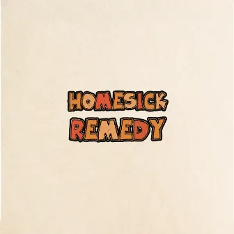 Homesick Remedy by MyKey