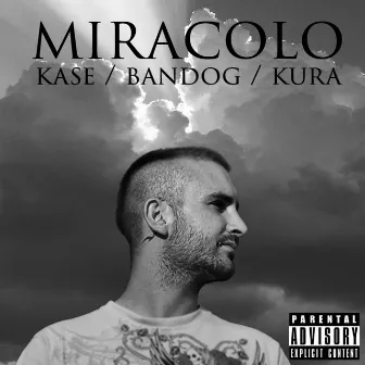 Miracolo by Kase