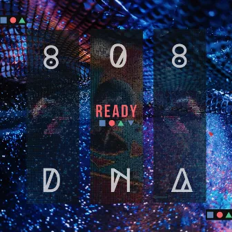 Ready by 808DNA