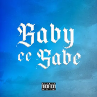 Baby cê sabe by O Čhiles