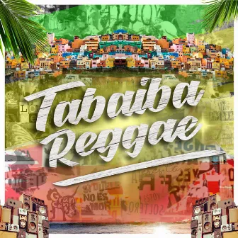 Tabaiba Reggae by Tabaiba