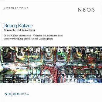 Georg Katzer: Mensch und Maschine by Matthias Bauer