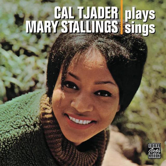 Cal Tjader Plays, Mary Stallings Sings