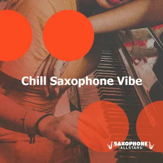 Chill Saxophone Vibe by Unknown Artist