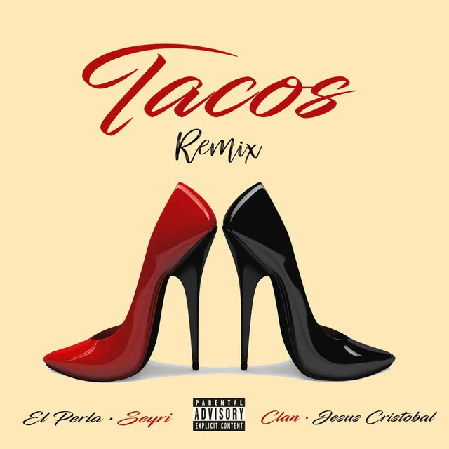 Tacos - Remix