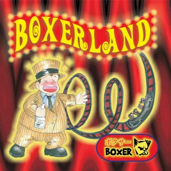 Boxerland by Boxer