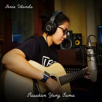 Rasakan Yang Sama by Irnie Wanda