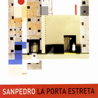 La Porta Estreta by Sanpedro