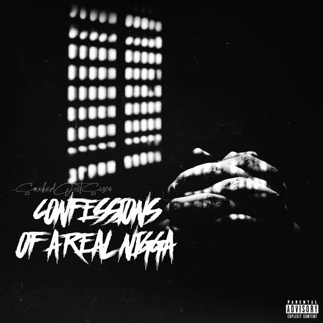 Confessions of A Real Nigga