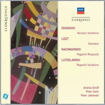 Dohnanyi: Nursery Variations; Liszt: Totentanz; Rachmaninov: Paganini Rhapsody by Ernst von Dohnányi