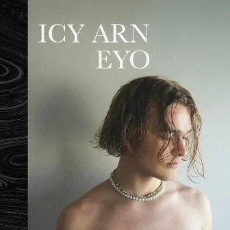 EYO by Icy Arn