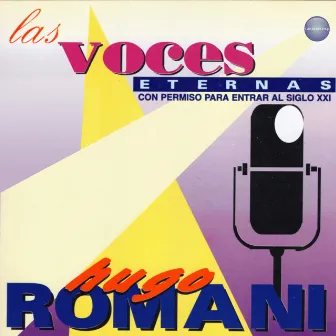 Las Voces Eternas by Hugo Romani