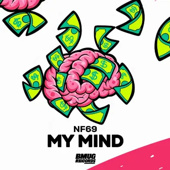 My Mind by NF69